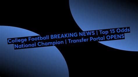 college football breaking news.